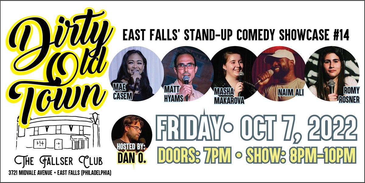 Dirty Old Town Comedy Showcase #14