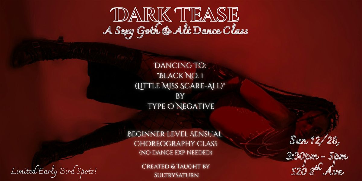 Dark Tease: A Sexy Goth & Alt Dance Class
