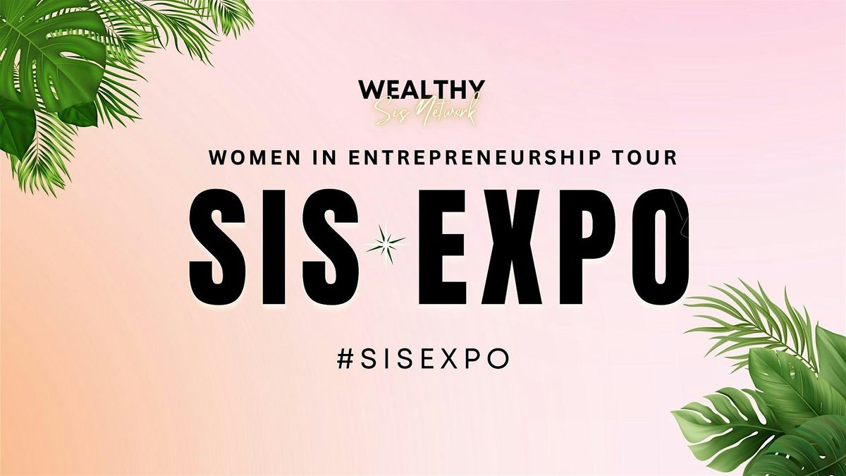 SIS Expo Miami : Women in Entrepreneurship