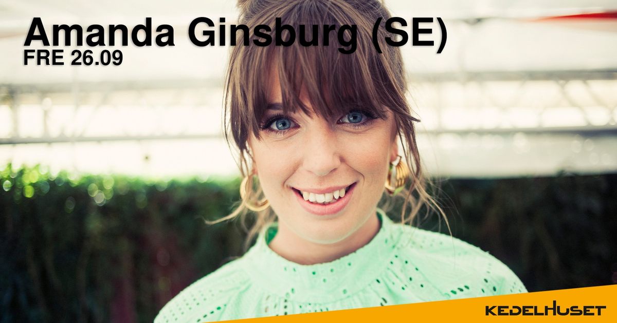 Amanda Ginsburg (SE) \/ Kedelhuset, Silkeborg