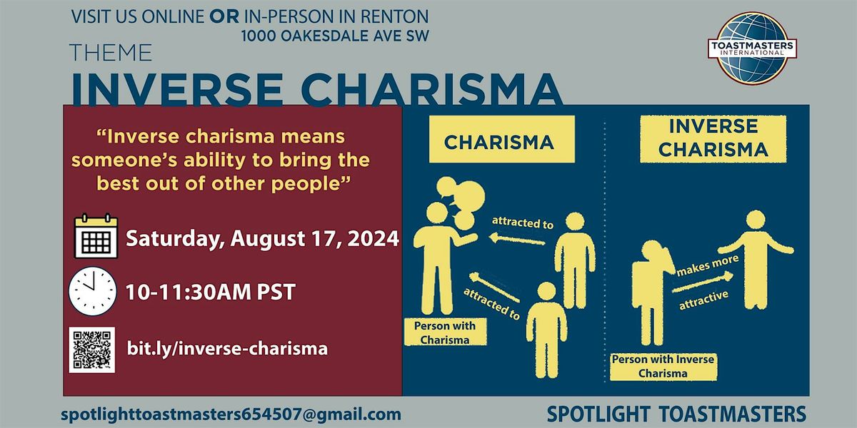 Inverse Charisma:  What it is and Why its important