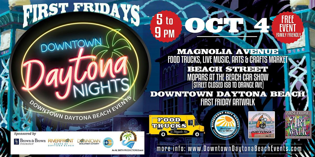 Downtown Daytona Nights First Friday Food Truck Rally & ArtWalk &  Mopars