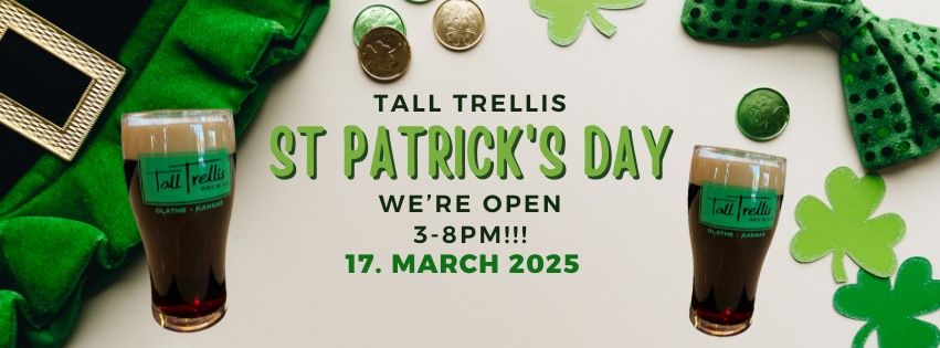 \ud83c\udf40 St. Patrick\u2019s Day Fun at Tall Trellis! \ud83c\udf40