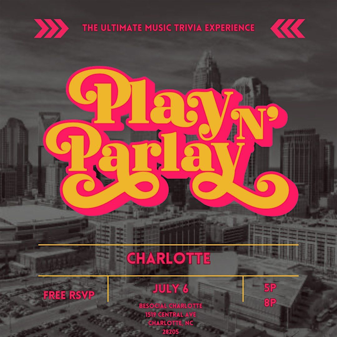Play N' Parlay: BeSocial Tour