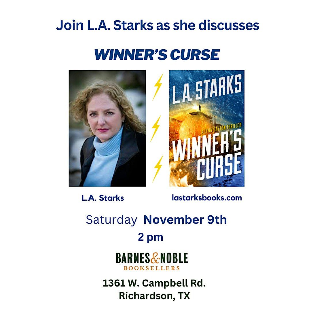 L.A. Starks discusses  a new oil & gas thriller : Winner's Curse