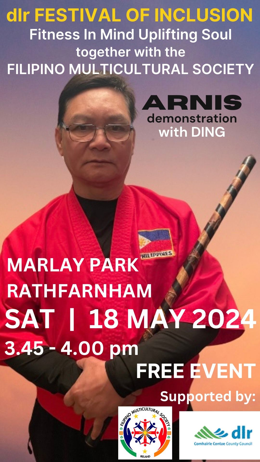 ARNIS DEMONSTRATION - FITNESS IN MIND UPLIFTING SOUL PART OF DLR FESTIVAL OF INCLUSION