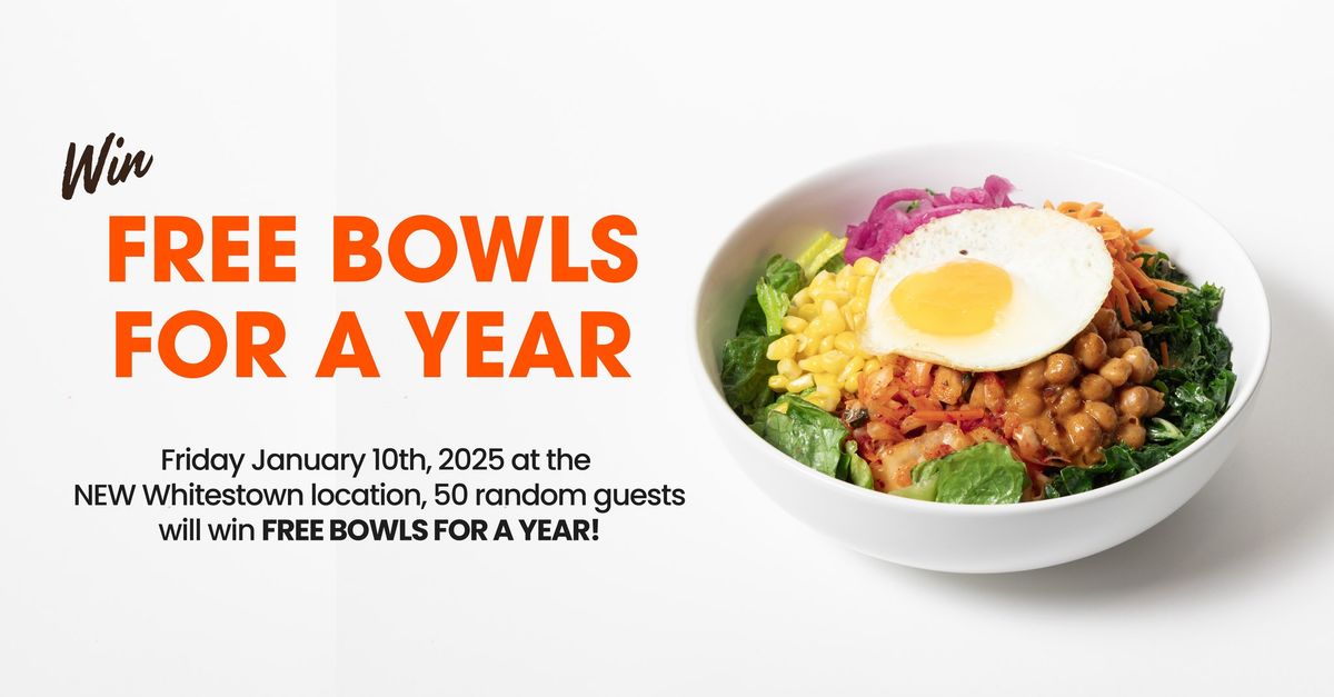 FREE BOWL GIVEAWAY and Opening Celebration