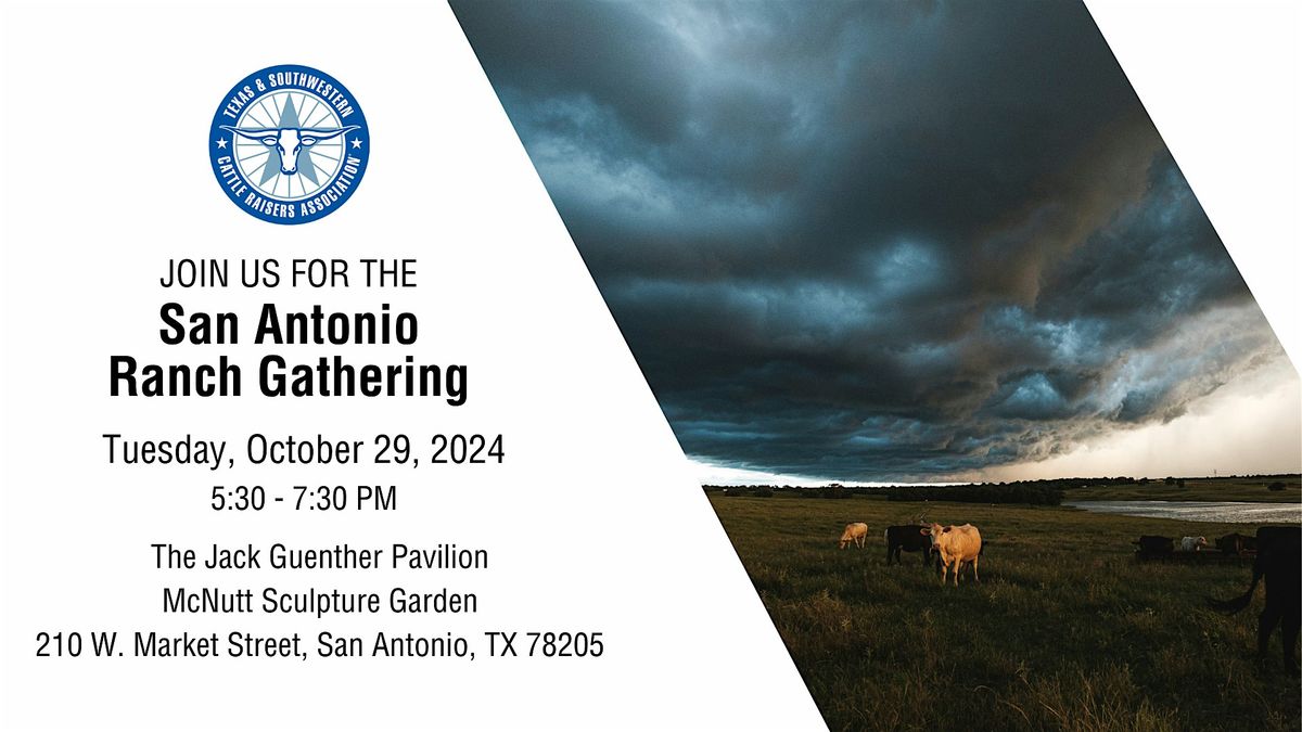 San Antonio Ranch Gathering