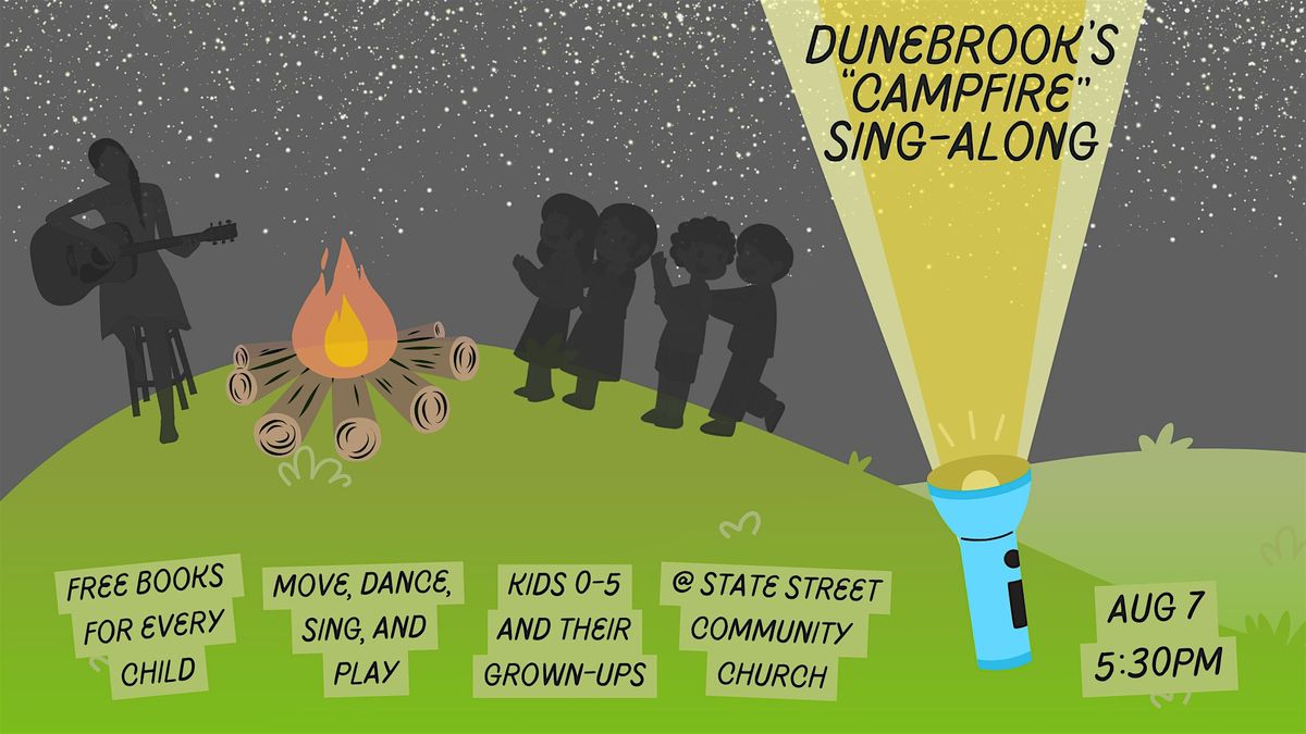 Dunebrook's Evening "Campfire" Sing-a-long