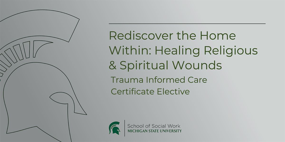 Rediscover the Home Within: Healing Religious & Spiritual Wounds