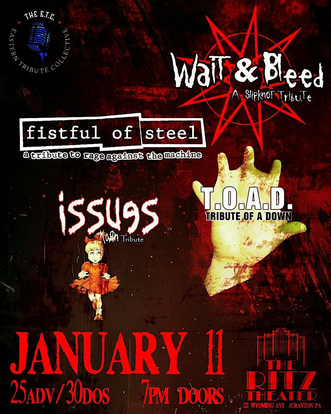 Wait & Bleed (Slipknot Tribute) w\/ Fistful of Steel, T.O.A.D.,Issues (Korn)