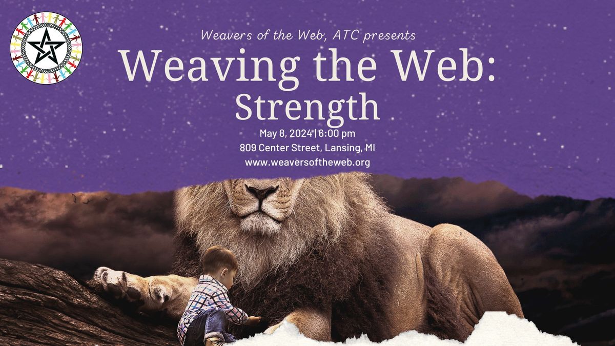 Weaving the Web: Strength