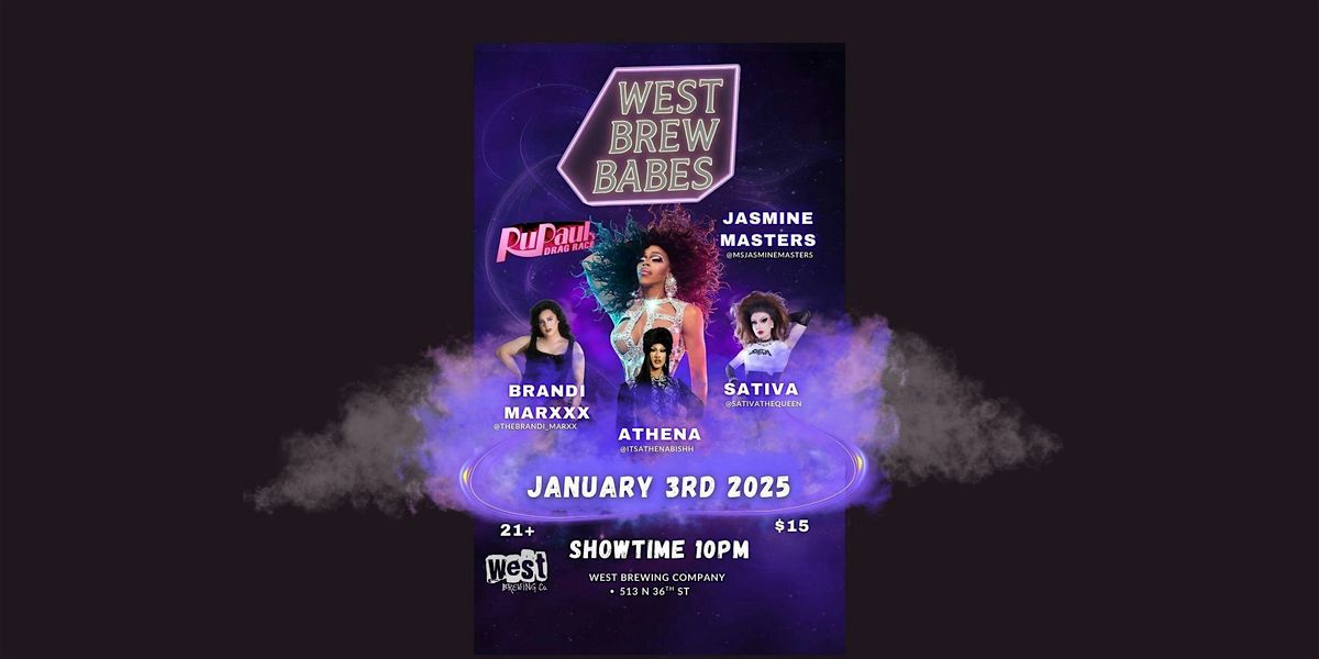 West Brew Babes! Fremont's drag show and nightlife event ft Jasmine Masters