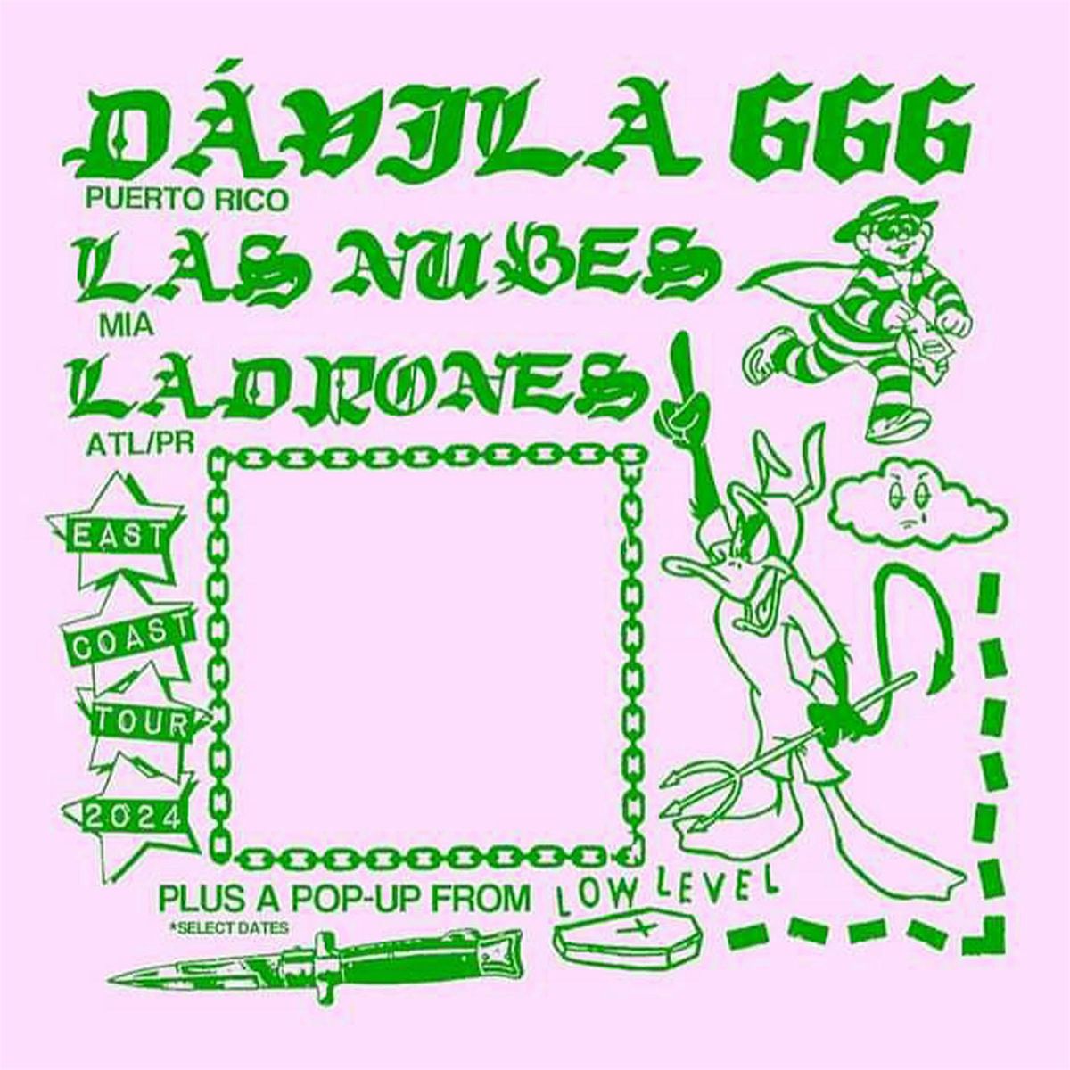 DAVILA 666\/ LAS NUBES\/ LADRONES\/ TBA 10\/15 @ Cobra Cabana