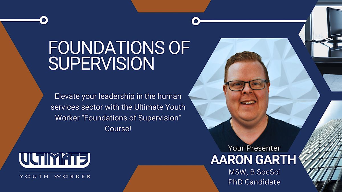 Foundations of SUPERVISION (Sydney)