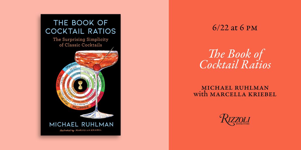 The Book Of Cocktail Ratios By Michael Ruhlman With Marcella Kriebel ...