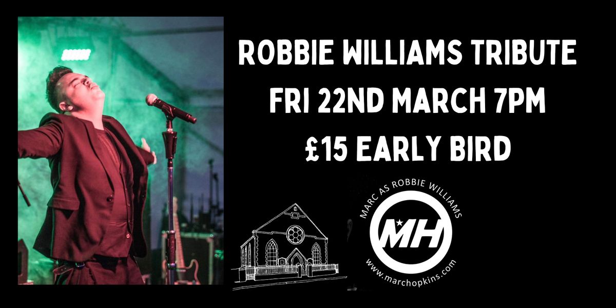 ROBBIE WILLIAMS TRIBUTE at Zion!