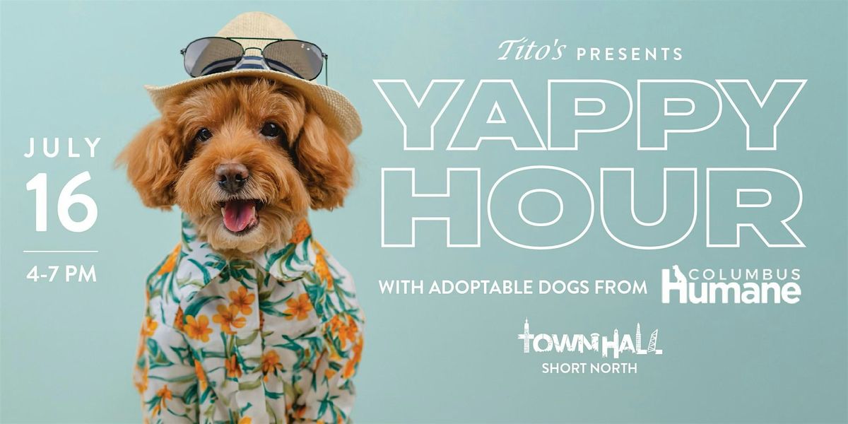 Yappy Hour Presented By TownHall Short North x Titos Handmade Vodka