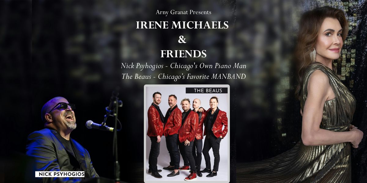 Arny Granat presents Irene Michaels & Friends