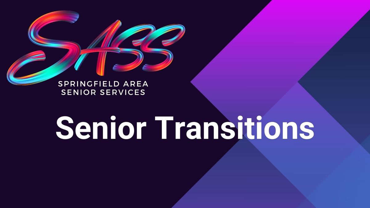 Springfield Area Senior Services (SASS) Monthly Meeting: July Meeting