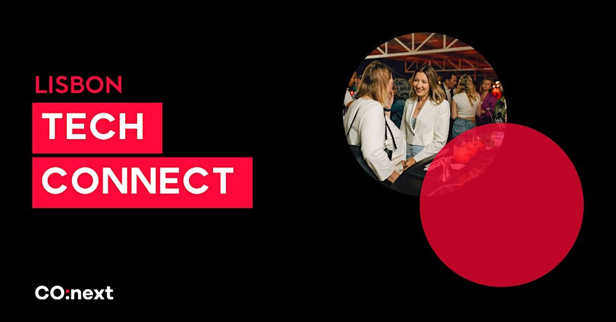 Lisbon Tech Connect | 2025