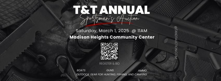 T&T ANNUAL SPORTSMAN\u2019S AUCTION