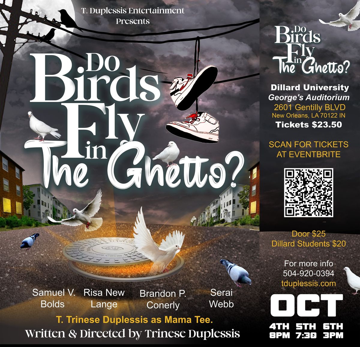 "DO BIRDS FLY IN THE GHETTO" STAGE PLAY