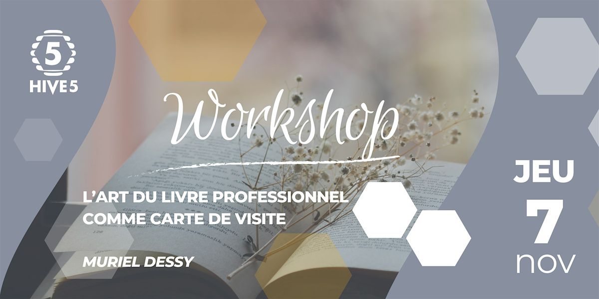 Workshop : L\u2019art du livre professionnel comme carte de visite