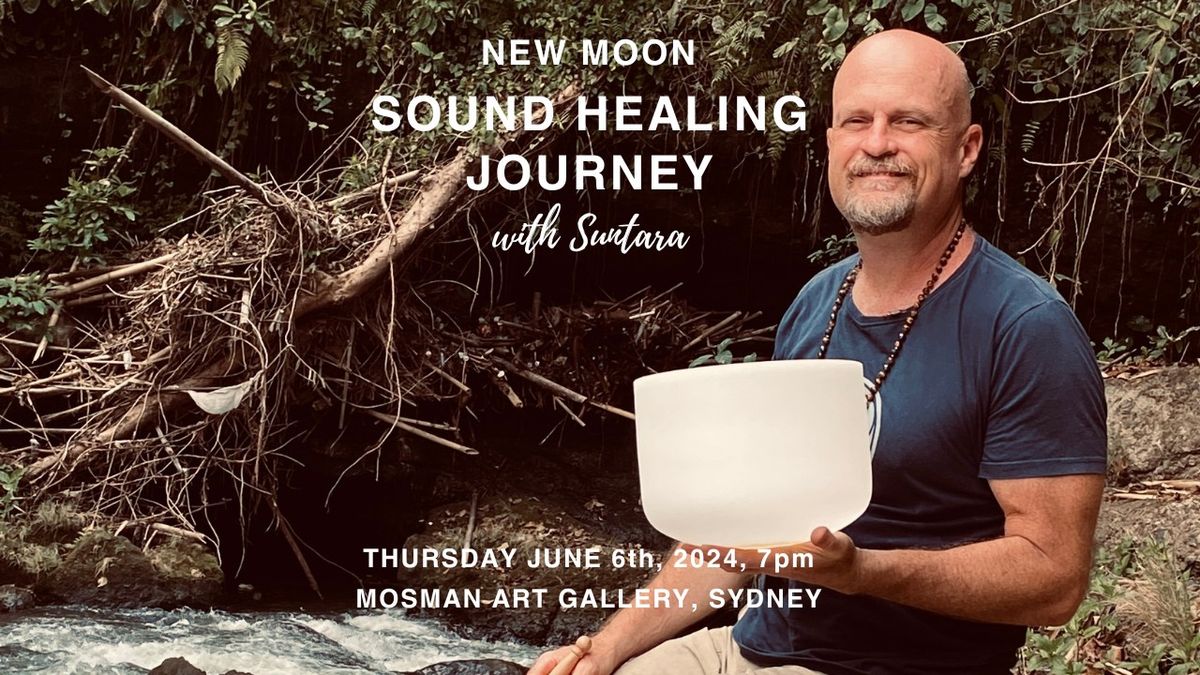 New Moon Sound Healing Journey with Suntara - Sydney