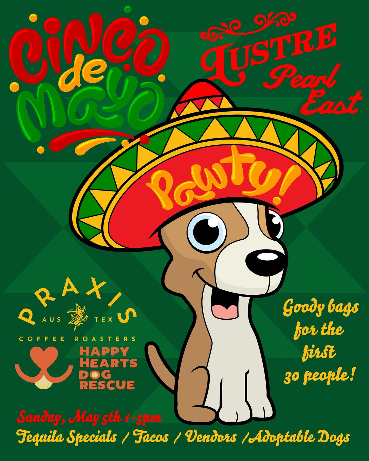 Cinco de Mayo Pawty at Lustre Pearl East!