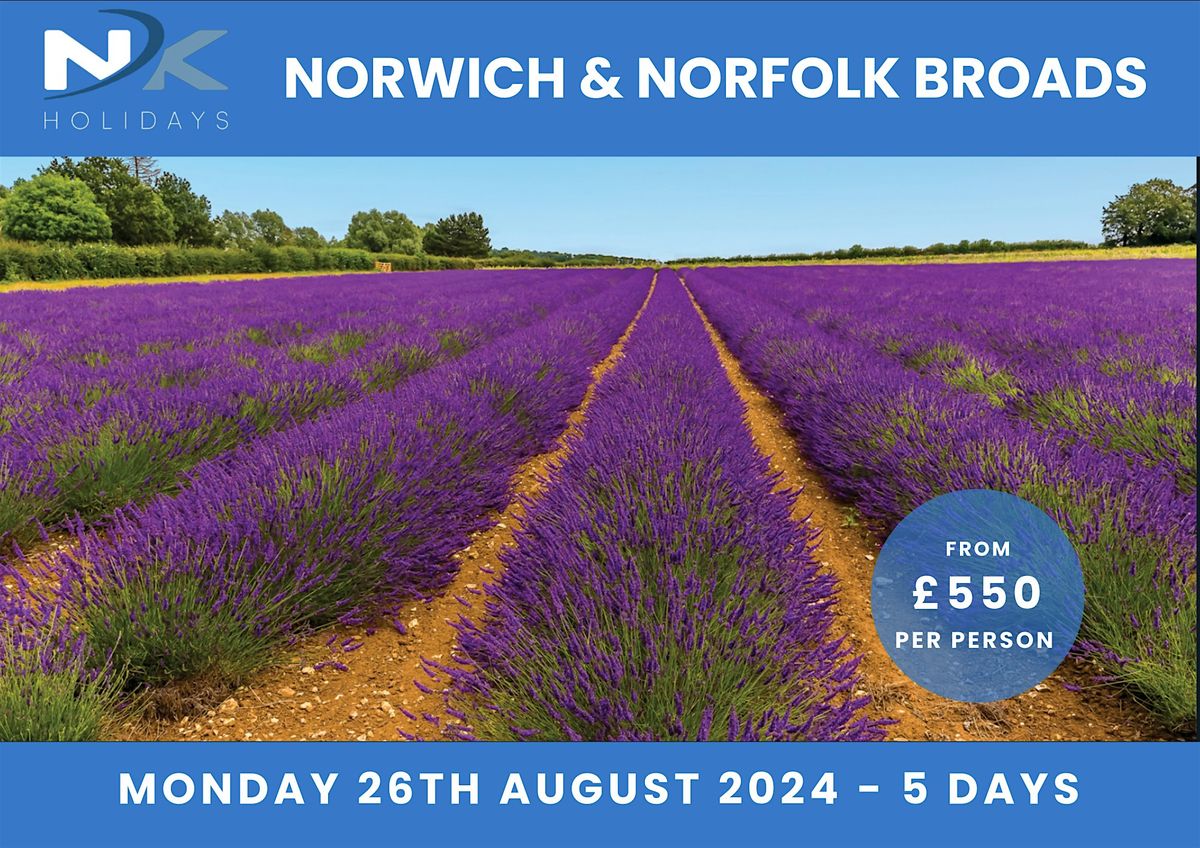 Coach Holiday to Norwich & Norfolk Broads
