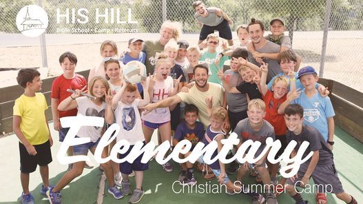 His Hill Ranch Camp - Elementary Week 1