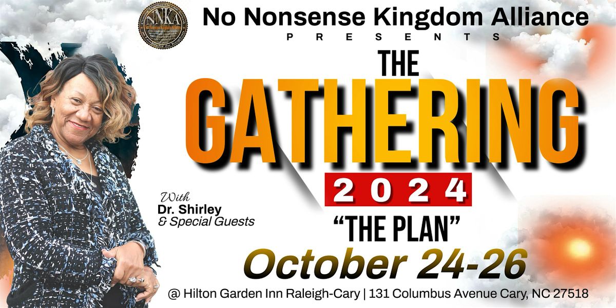 The Gathering 2024 : The Plan