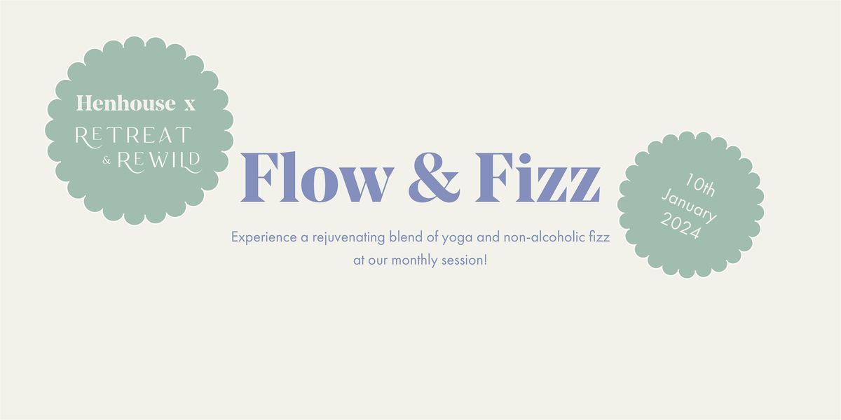 Flow & Fizz with Retreat & Rewild