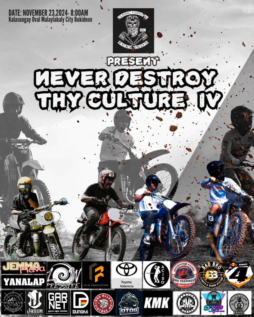 Never Destroy Thy Culture IV 