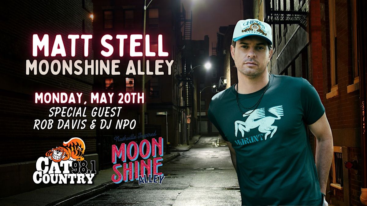 Matt Stell "LIVE" at Moonshine Alley - Providence