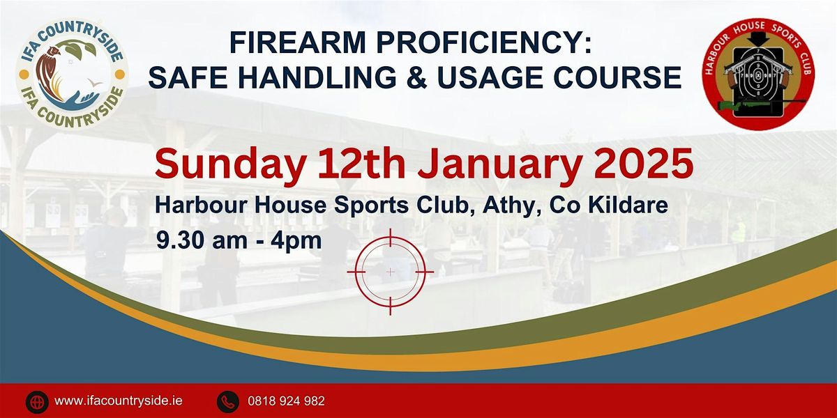 Firearm Proficiency: Safe Handling and Usage 3 -in-1 Course