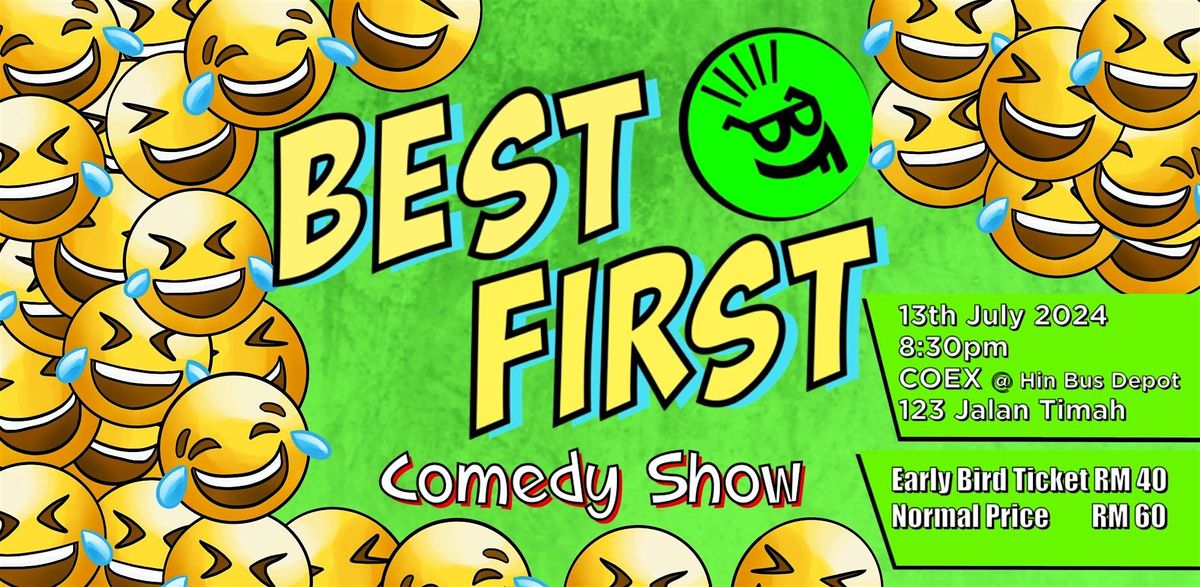 Best First Comedy Show
