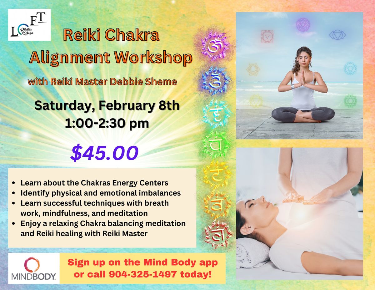 \u2728 Reiki Chakra Alignment Workshop \u2764\ufe0f\ud83e\udde1\ud83d\udc9b\ud83d\udc9a\ud83e\ude75\ud83d\udc99\ud83d\udc9c