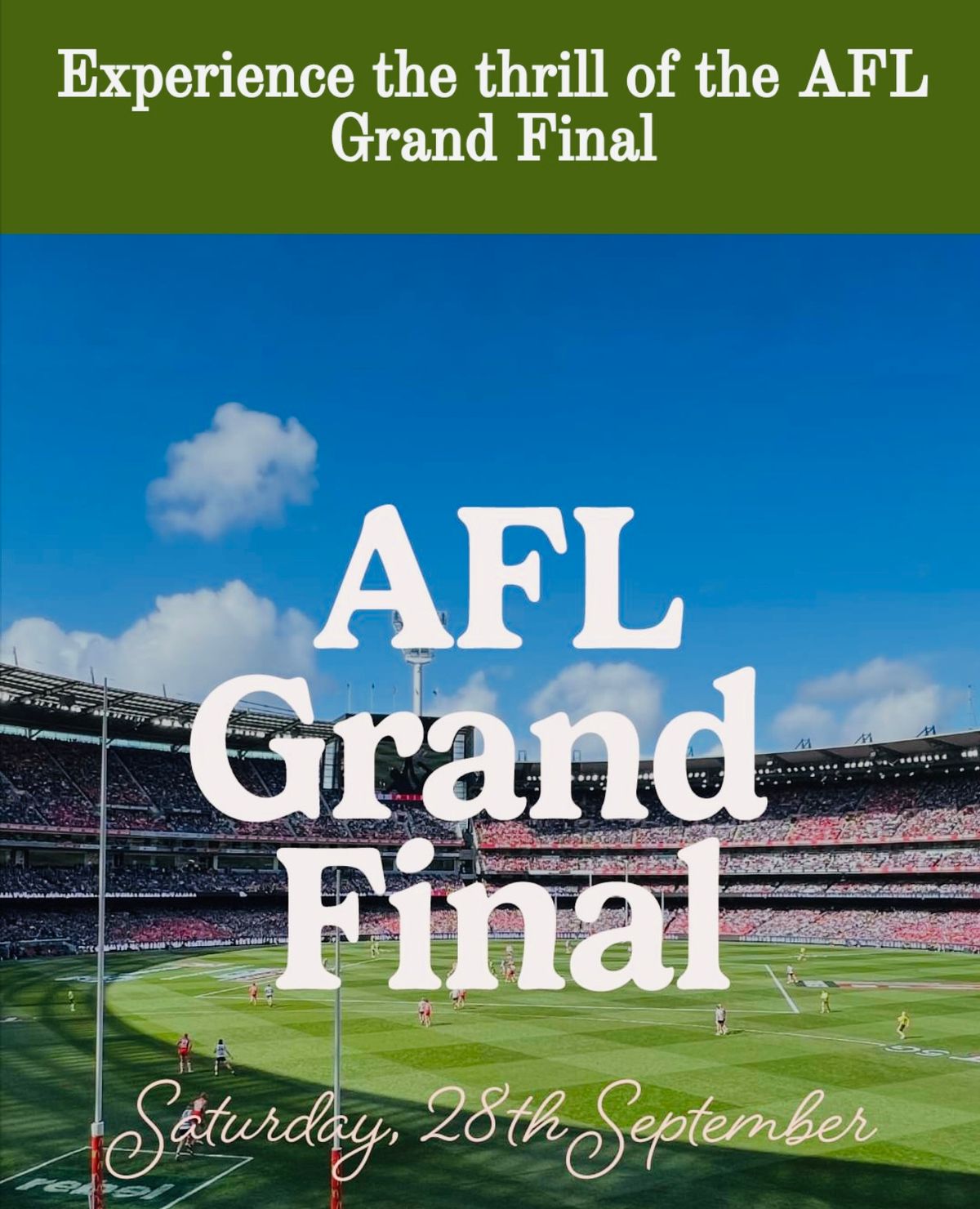 AFL GF, Sat 28 Sept, 1-6pm. Cocktail food + 5 hour Drink package. $30 Member. $80 Non Member.