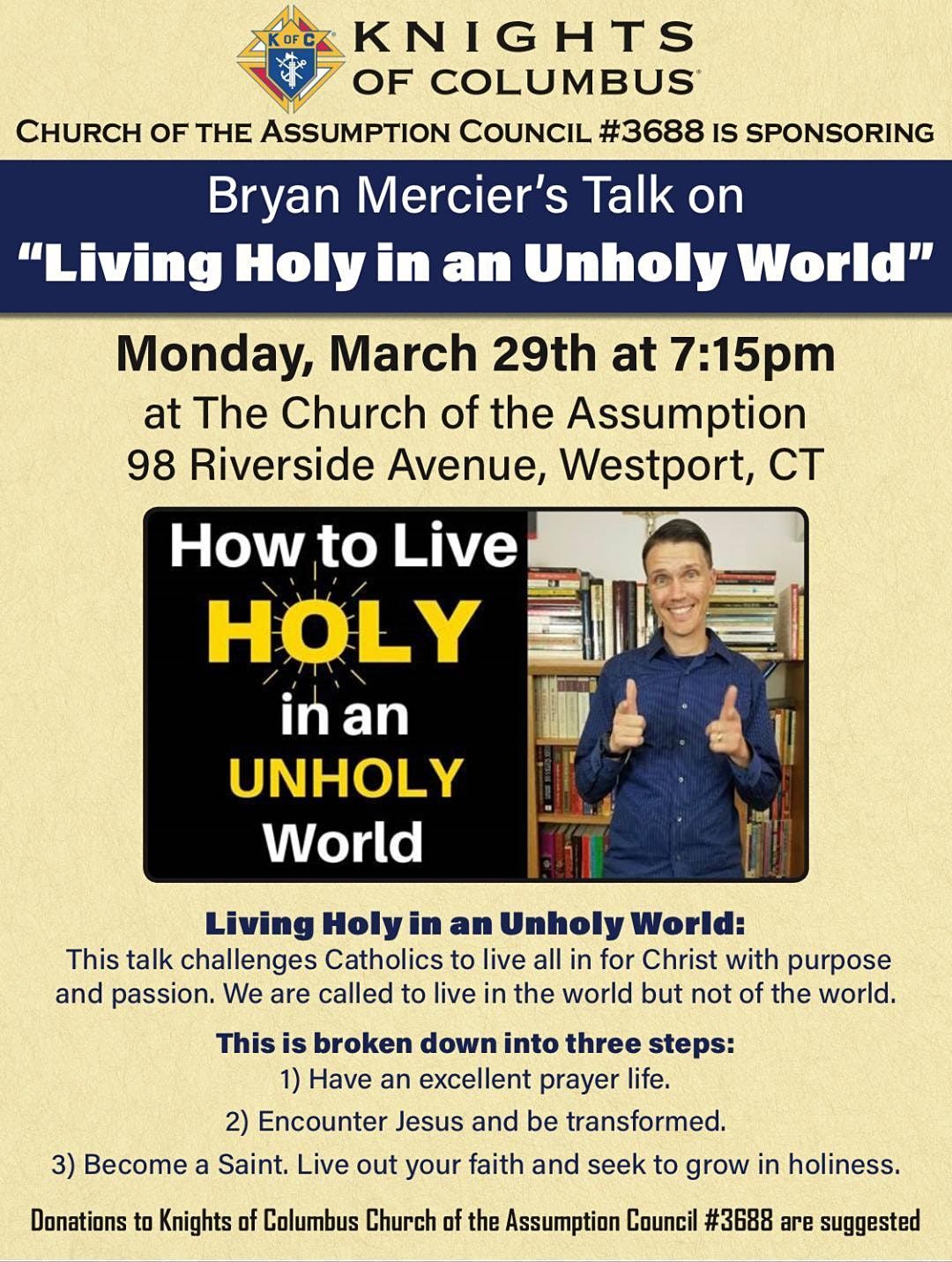 Bryan Mercier on "Living Holy in an Unholy World"