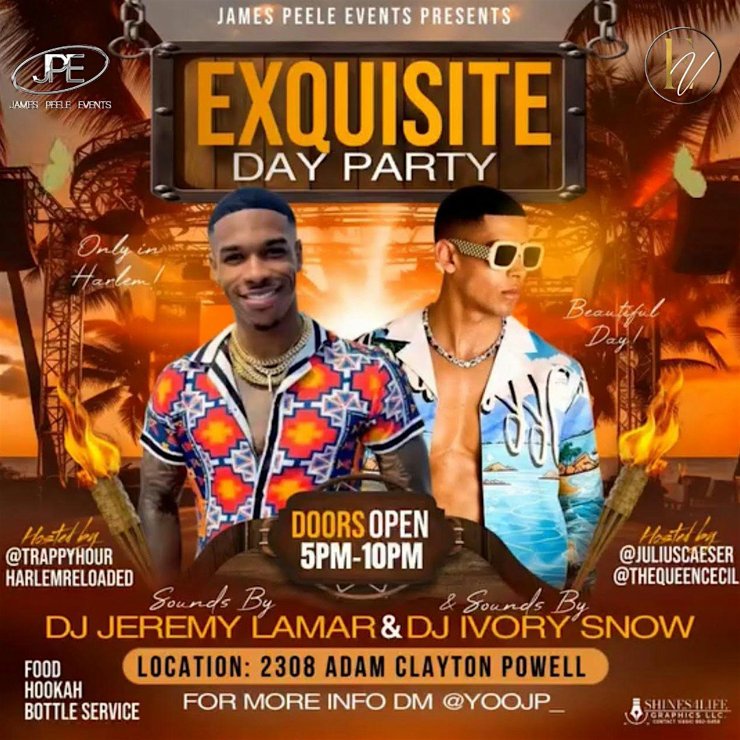 James Peele Events Presents: Exquisite Vibes Day Party