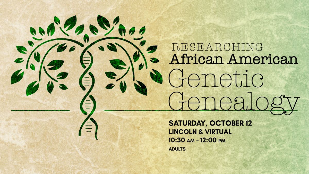 Researching African American Genetic Genealogy