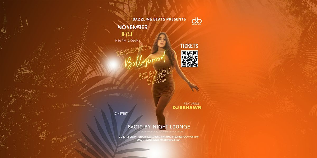 Nov  8 |Bollywood & Bhangra Night |Sacramento| Dazzling Beats