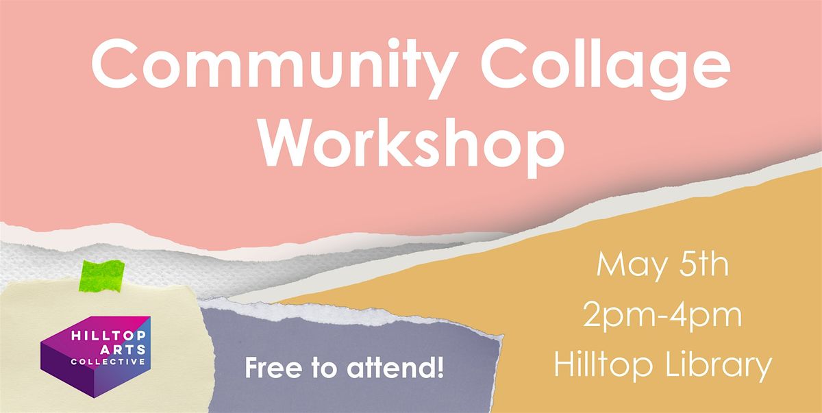 Community Collage Workshop