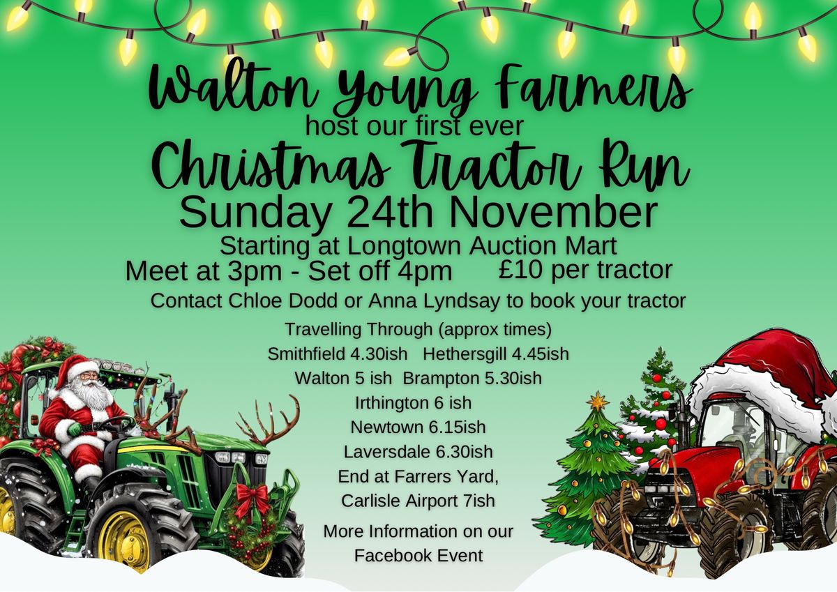 Walton YFC Christmas Tractor Run 2024