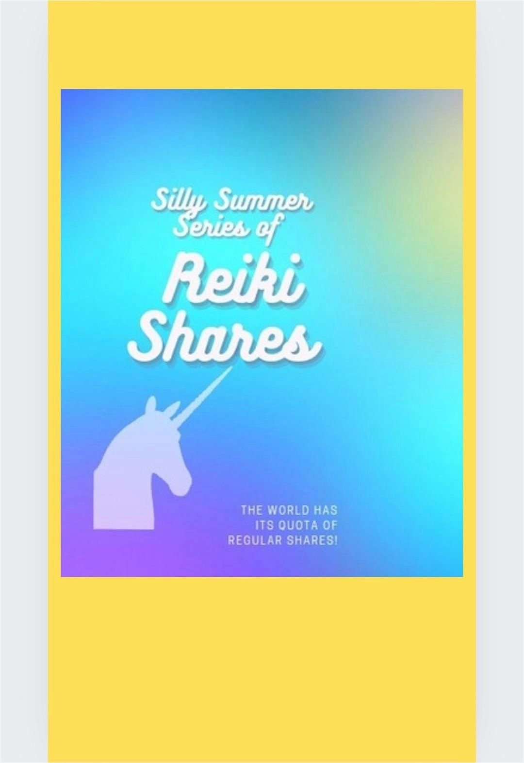Silly Summer Series of Reiki Shares
