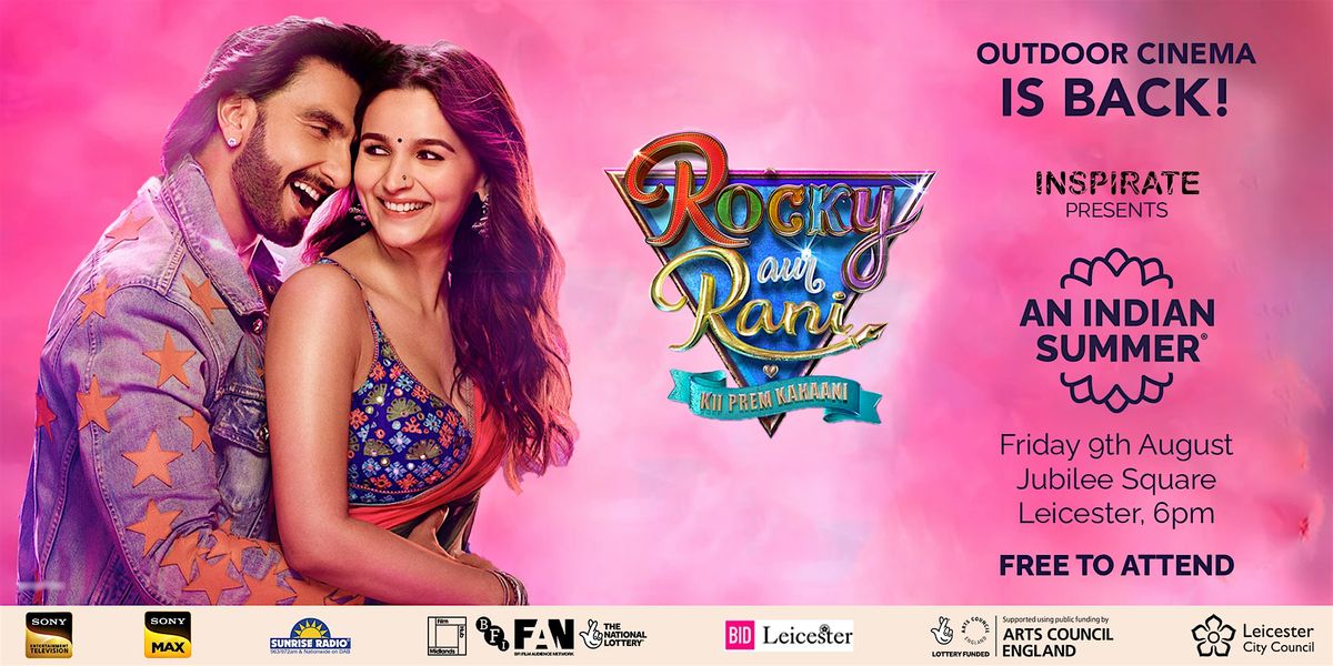 Leicester Outdoor Cinema - Rocky Aur Rani Ki Prem Kahani!