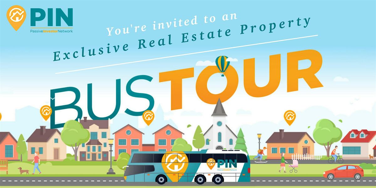 Real Estate Investing Bus Tour