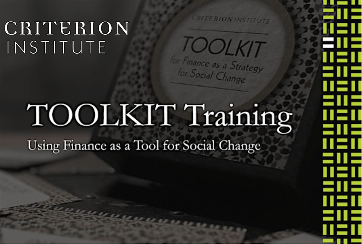 TOOLKIT Workshop: Using Finance as a Tool for Social Change - June 2024 (2)